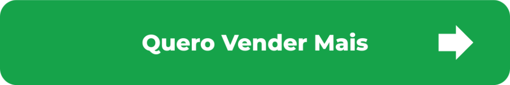 Botão Quero Vender Mais para conhecer estratégias de vendas de bolos caseiros