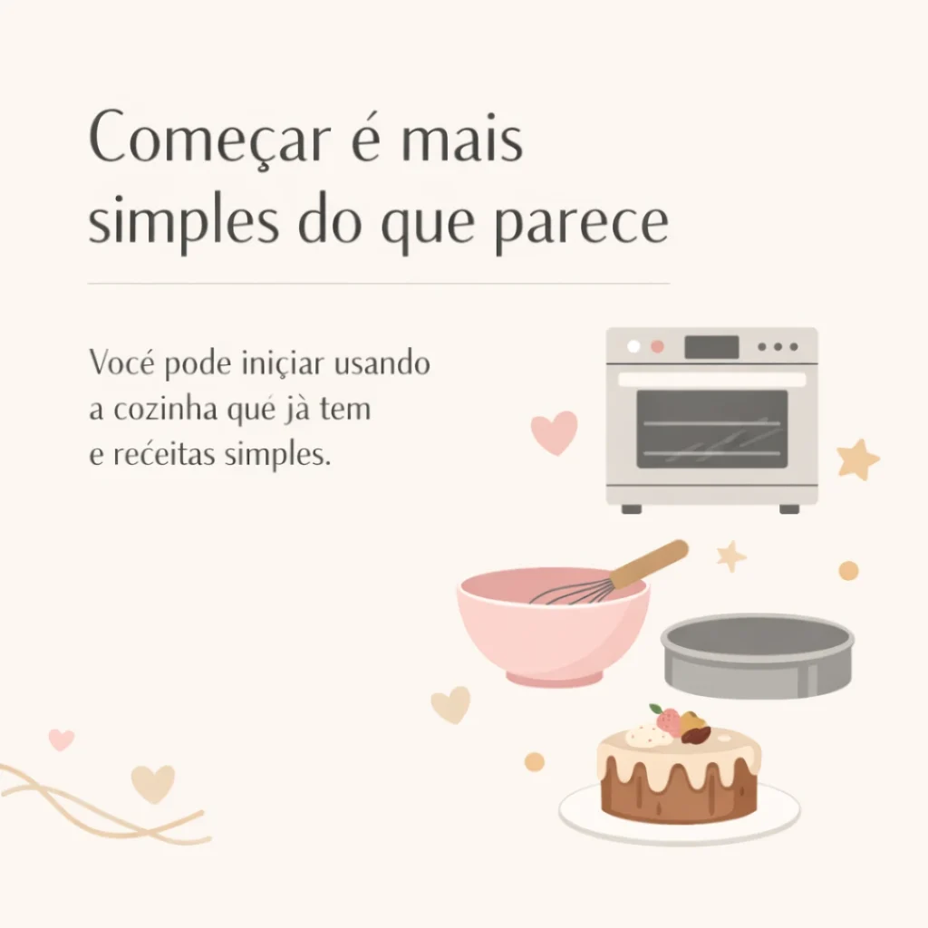 Começar a vender bolo caseiro usando utensílios simples da própria cozinha.