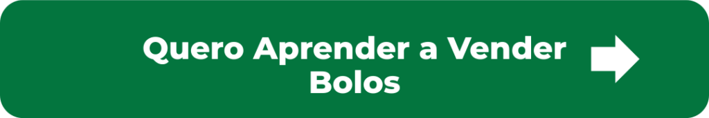 Botão para conhecer o curso de bolos caseiros e aprender a vender bolos lucrativos