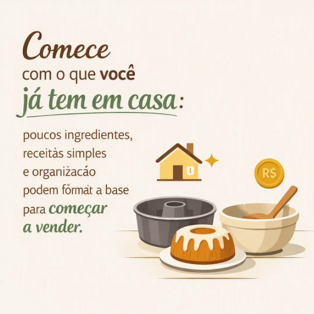 Começar a vender bolos caseiros usando o que já tem em casa