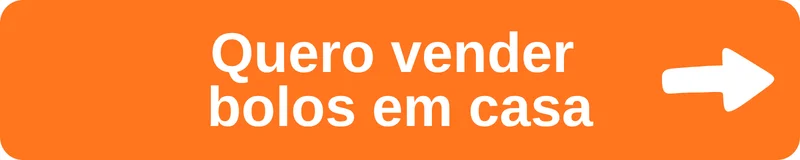 Quero vender bolos em casa